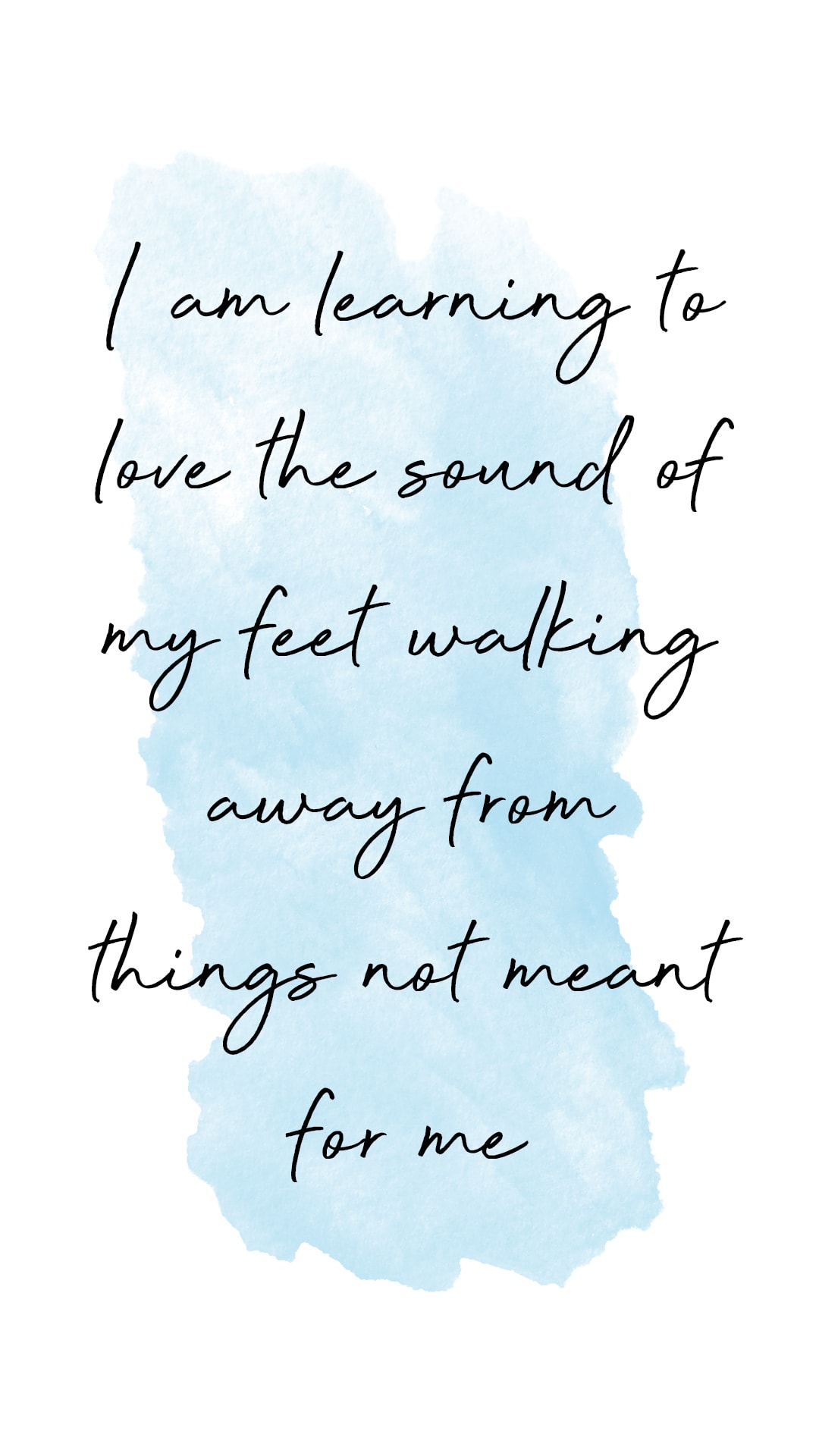phone wallpaper, phone background, quotes to live by, free phone wallpapers, inspiring quotes, motivating quotes, girly quotes and inspirational quotes