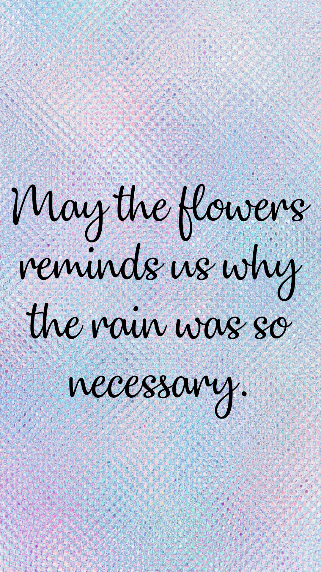 phone wallpaper, phone background, quotes to live by, free phone wallpapers, inspiring quotes, motivating quotes, girly quotes and inspirational quotes