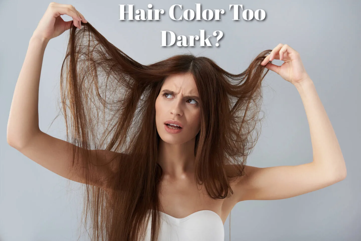 How To Lighten Hair Color That Is Too Dark [Lighten Hair Dye]